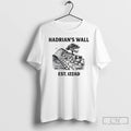 Classic Hadrians Wall Est 122ad Ancient Rome T Shirts Hoodie Longsleeve