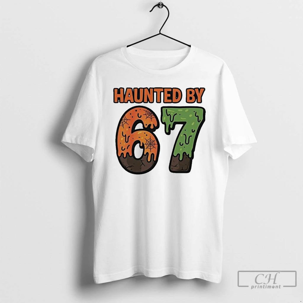 Classic Haunted By 67 Halloween Meme T Shirts