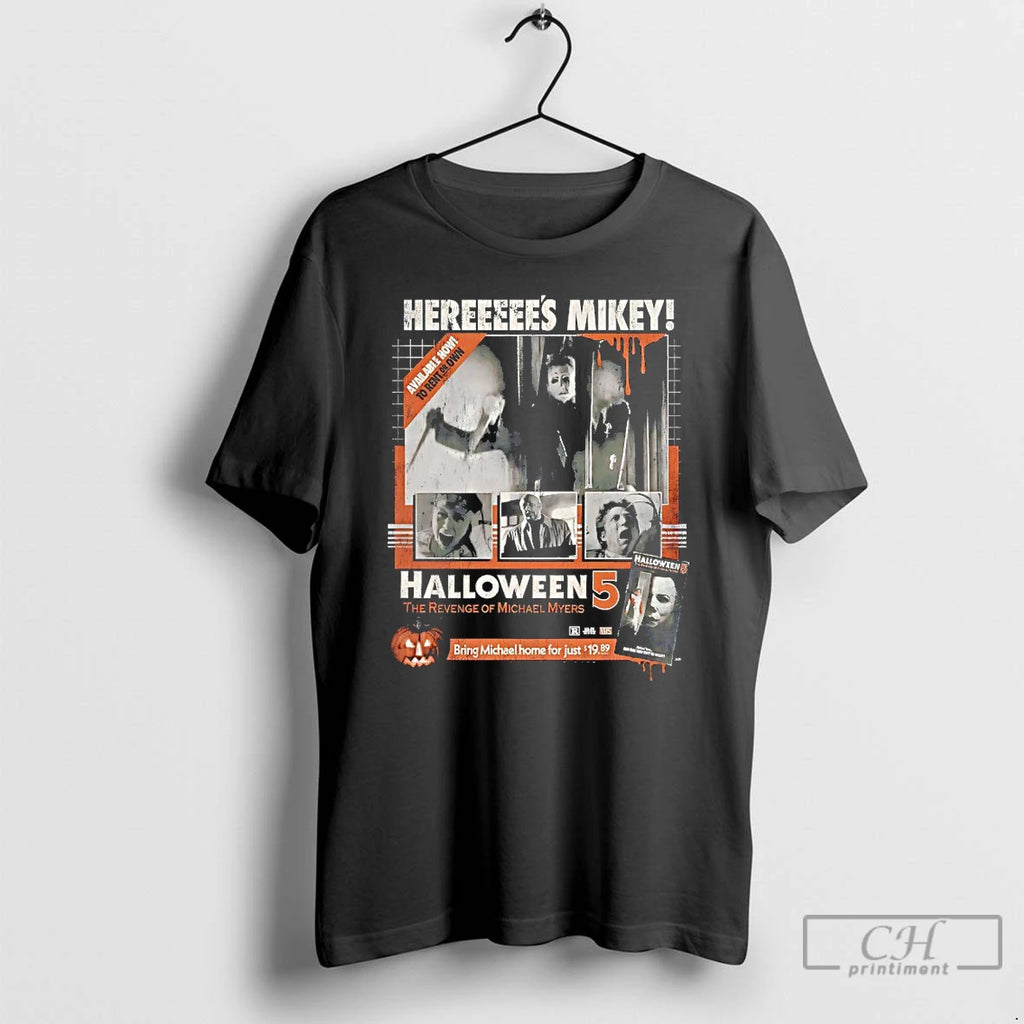 Classic Heres Mikey Halloween 5 The Revenge Of Micheal Myers T Shirts