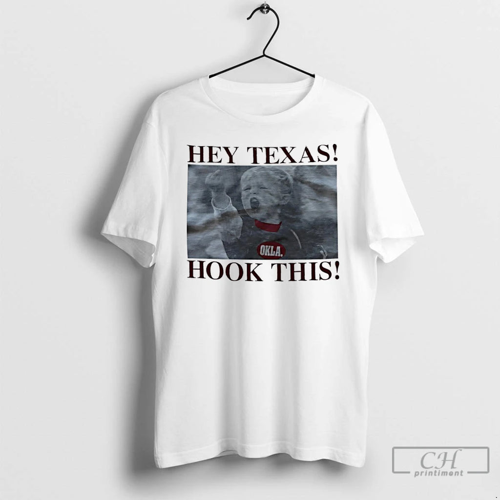 Classic Hey Texas Okla Hook This T Shirts