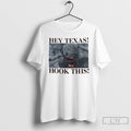 Classic Hey Texas Okla Hook This T Shirts
