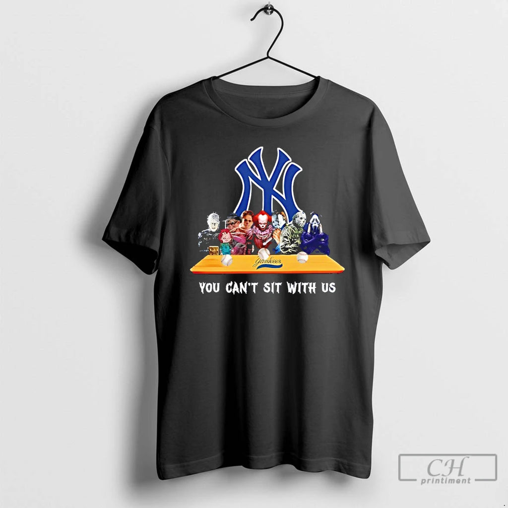 Classic Horror Movie Characters You Cant Sit With Us New York Yankees Halloween T Shirts