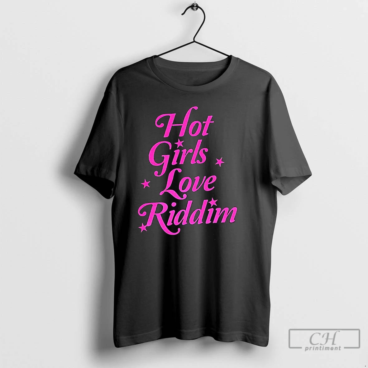 Classic Hot Girls Love Riddim Star T Shirts Hoodie Longsleeve