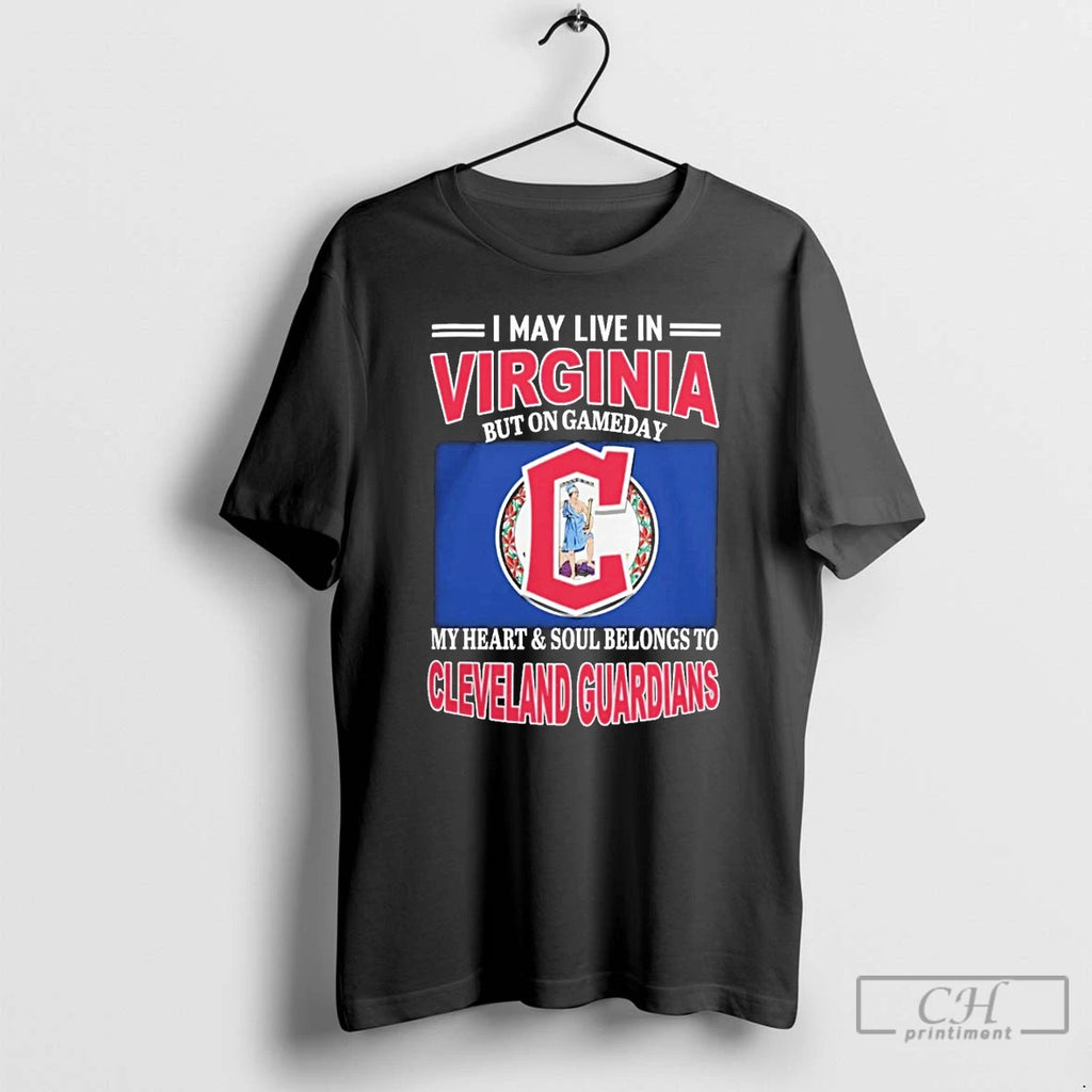 Classic I May Live In Virginia But On Gameday My Heart Soul Belongs To Cleveland