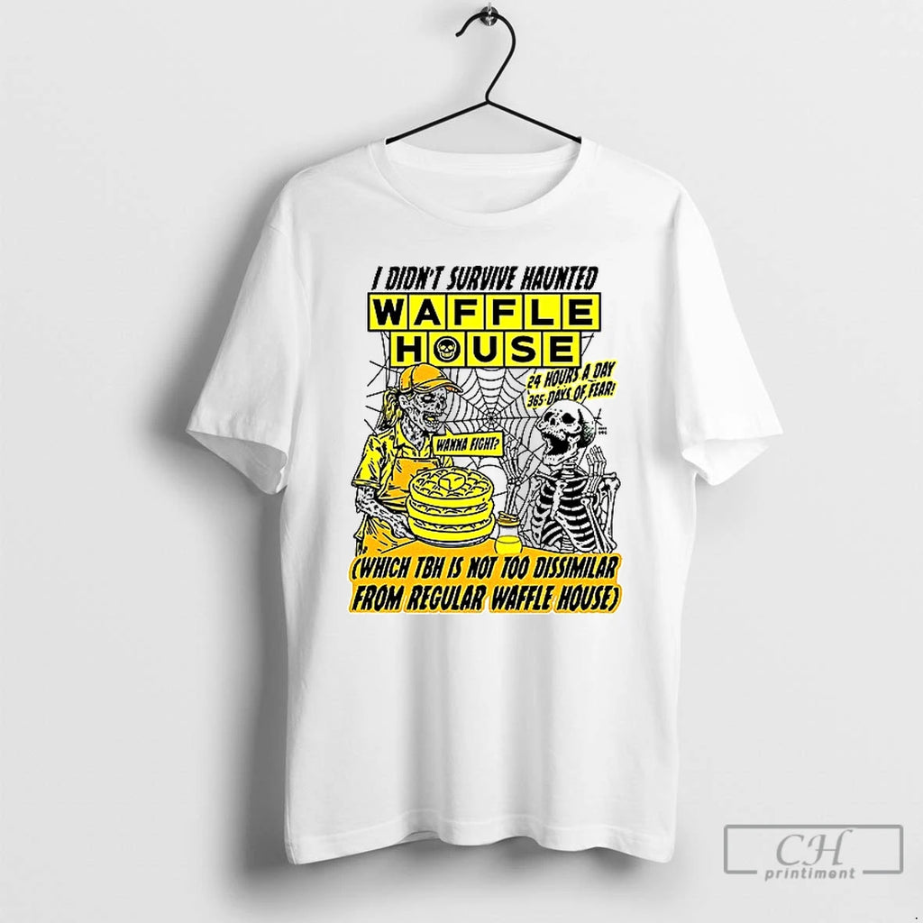 Classic I Didnt Survive Haunted Waffle House T Shirs Sweater