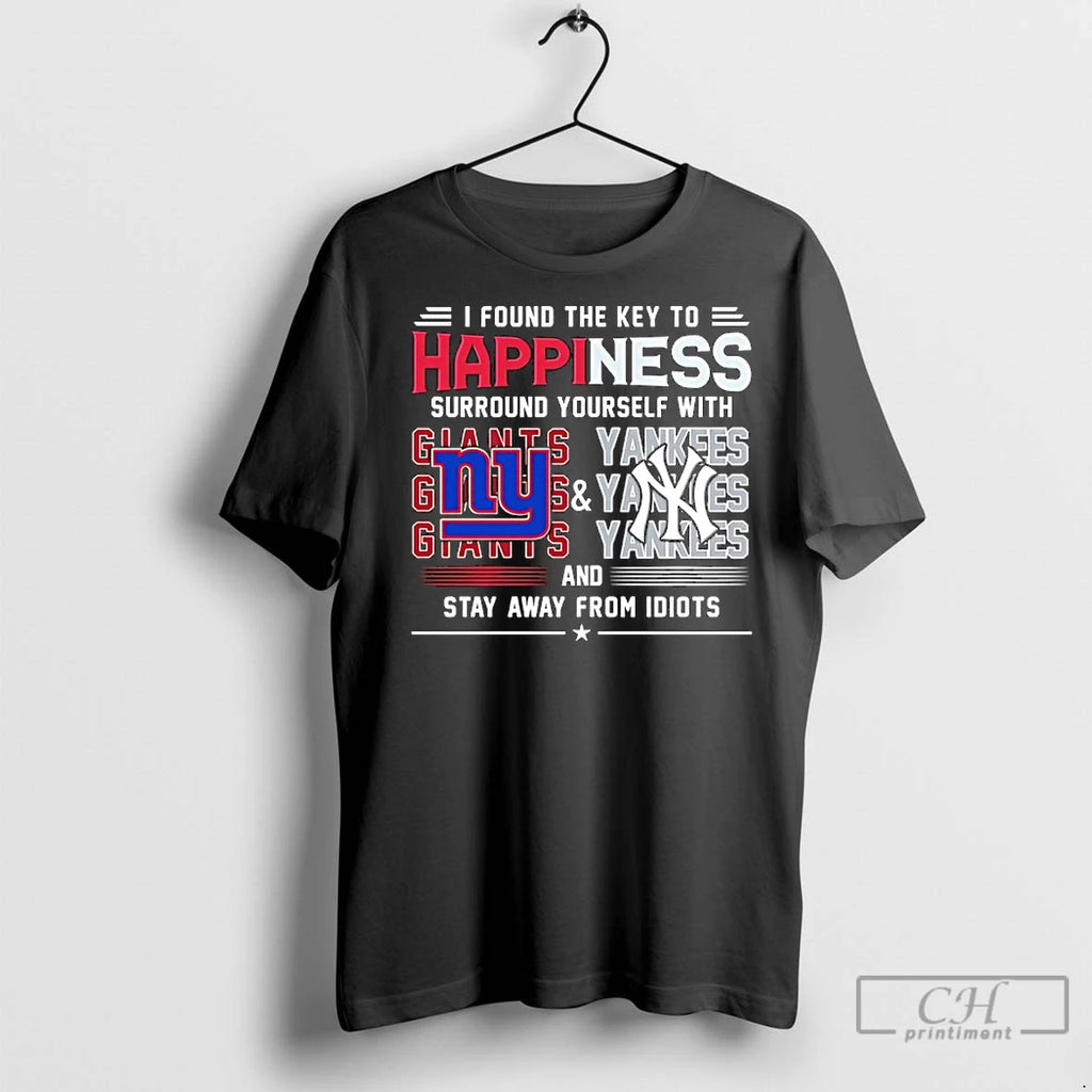 Classic I Found The Key To Happiness Surround Yourself With Ny Giants Ny Yankees And