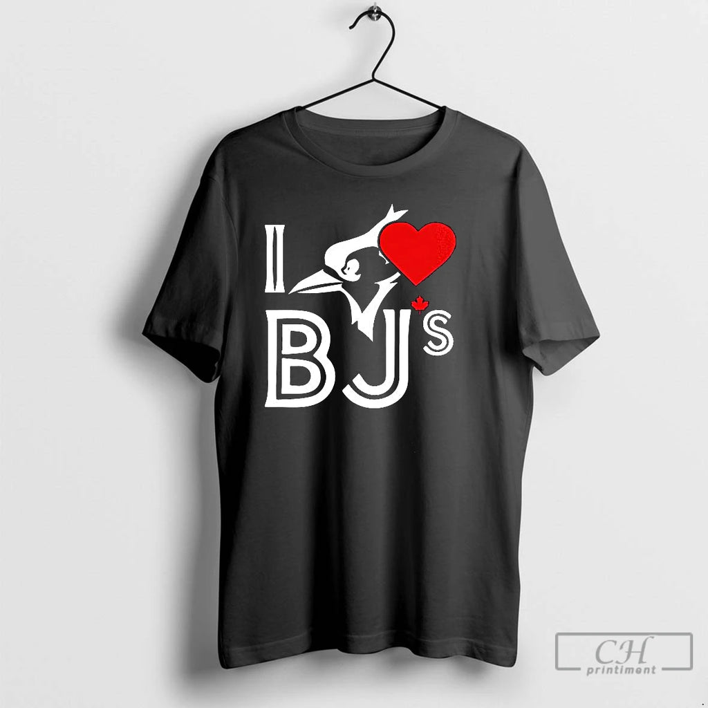 Classic I Love Bjs Toronto Blue Jays T Shirts Hoodie Longsleeve