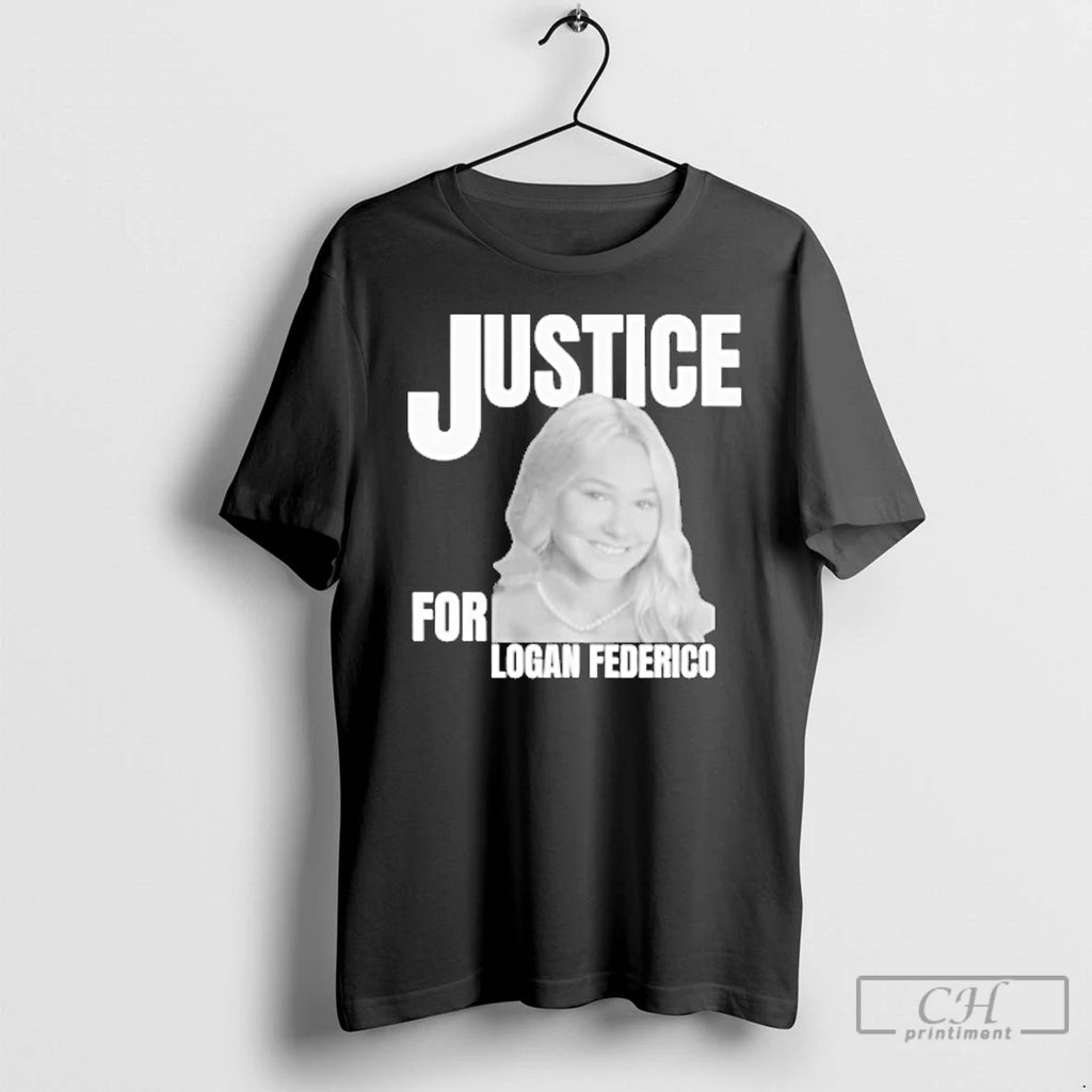 Classic Justice For Logan Federico T Shirts Hoodie Longsleeve