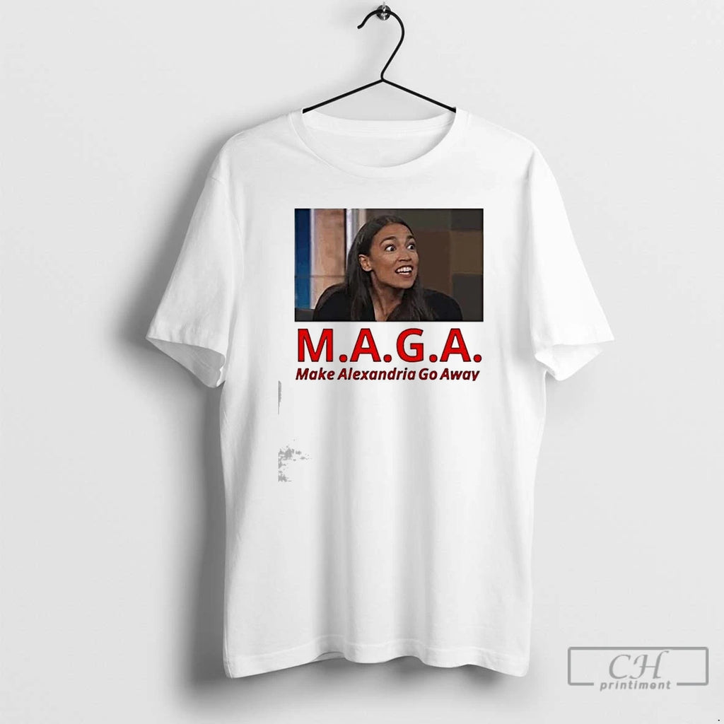 Classic M A G A Make Alexandria Go Away T Shirts Hoodie Longsleeve