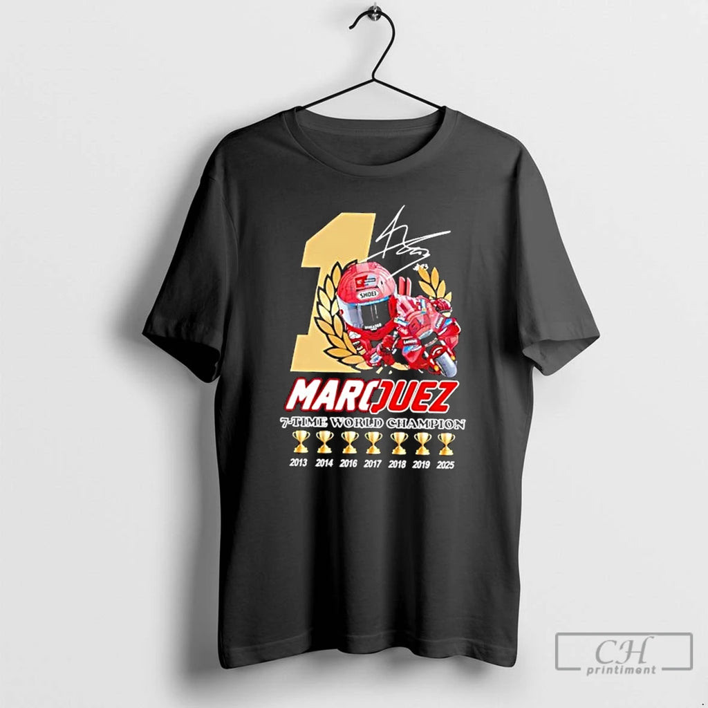 Classic Marc Marquez 7 Time World Champions Signature T Shirts