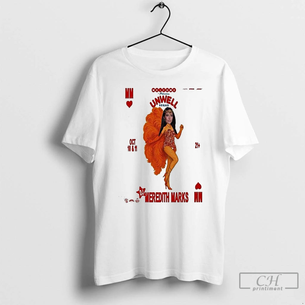 Classic Meredith Marks Unwell Vegas October 10 11 2025 T Shirts Hoodie Longsleeve