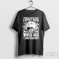 Classic Mess With Me I Fight Back Mess With The Chicago White Sox T Shirts
