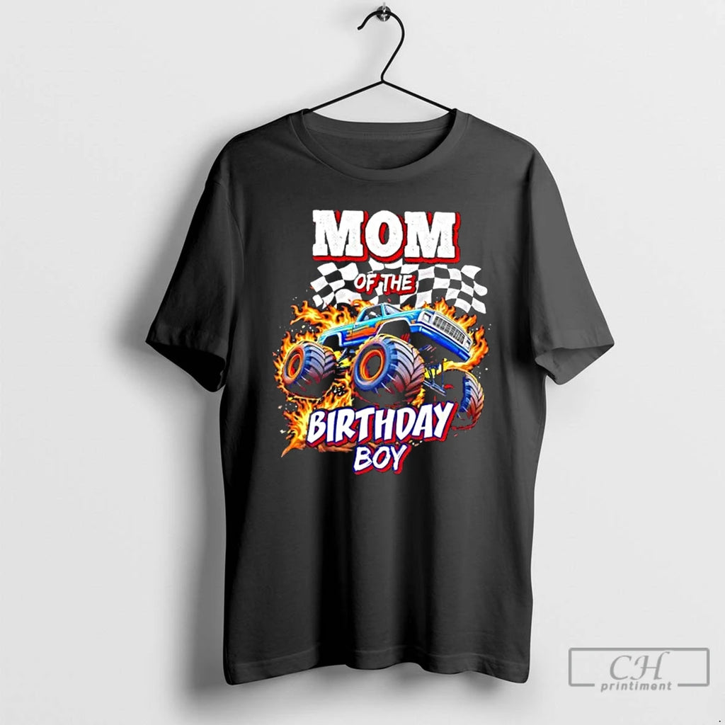 Classic Mom Of The Birthday Boy Monster Truck T Shirts Hoodie Longsleeve