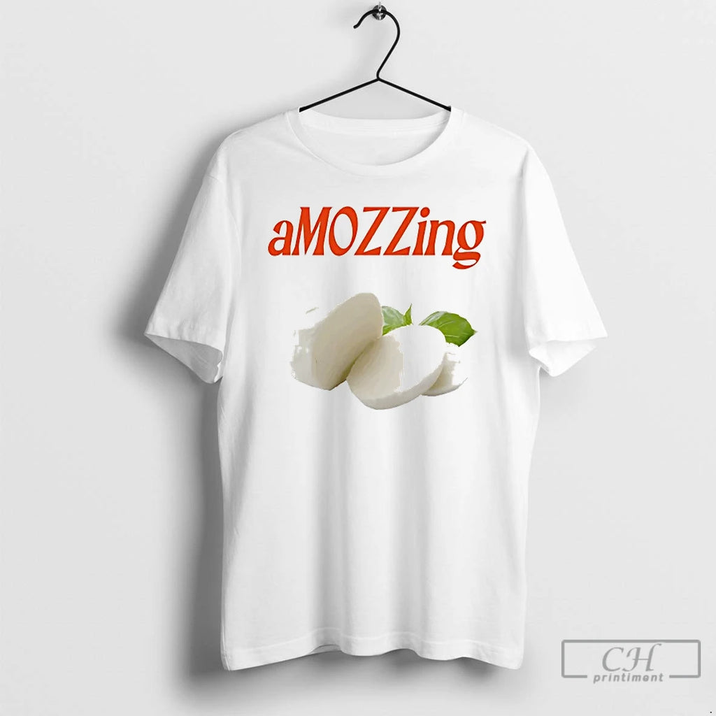 Classic Mozzarella Cheese Amozzing T Shirts Hoodie Longsleeve