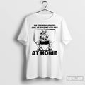Classic My Granddaughter Will Be Waiting For You At Home Softball T Shirts