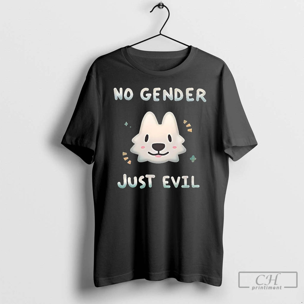 Classic No Gender Just Evil T Shirts Hoodie Longsleeve
