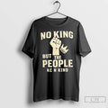 Classic No King But The People Kc N Kind T Shirts