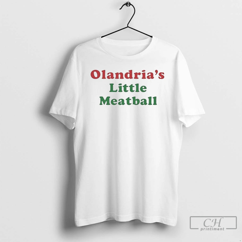 Classic Olandrias Little Meatball T Shirts Hoodie Longsleeve