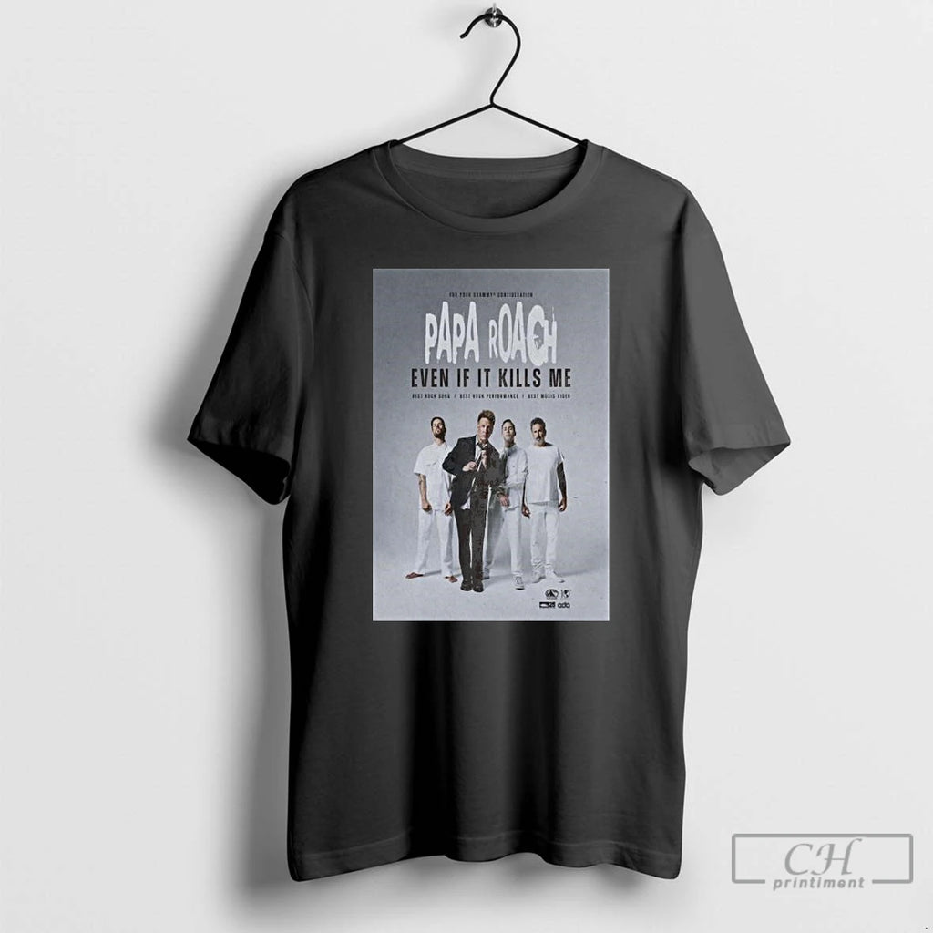 Classic Papa Roach Even If It Kills Me 2025 Tour Long Sleve T Shirts