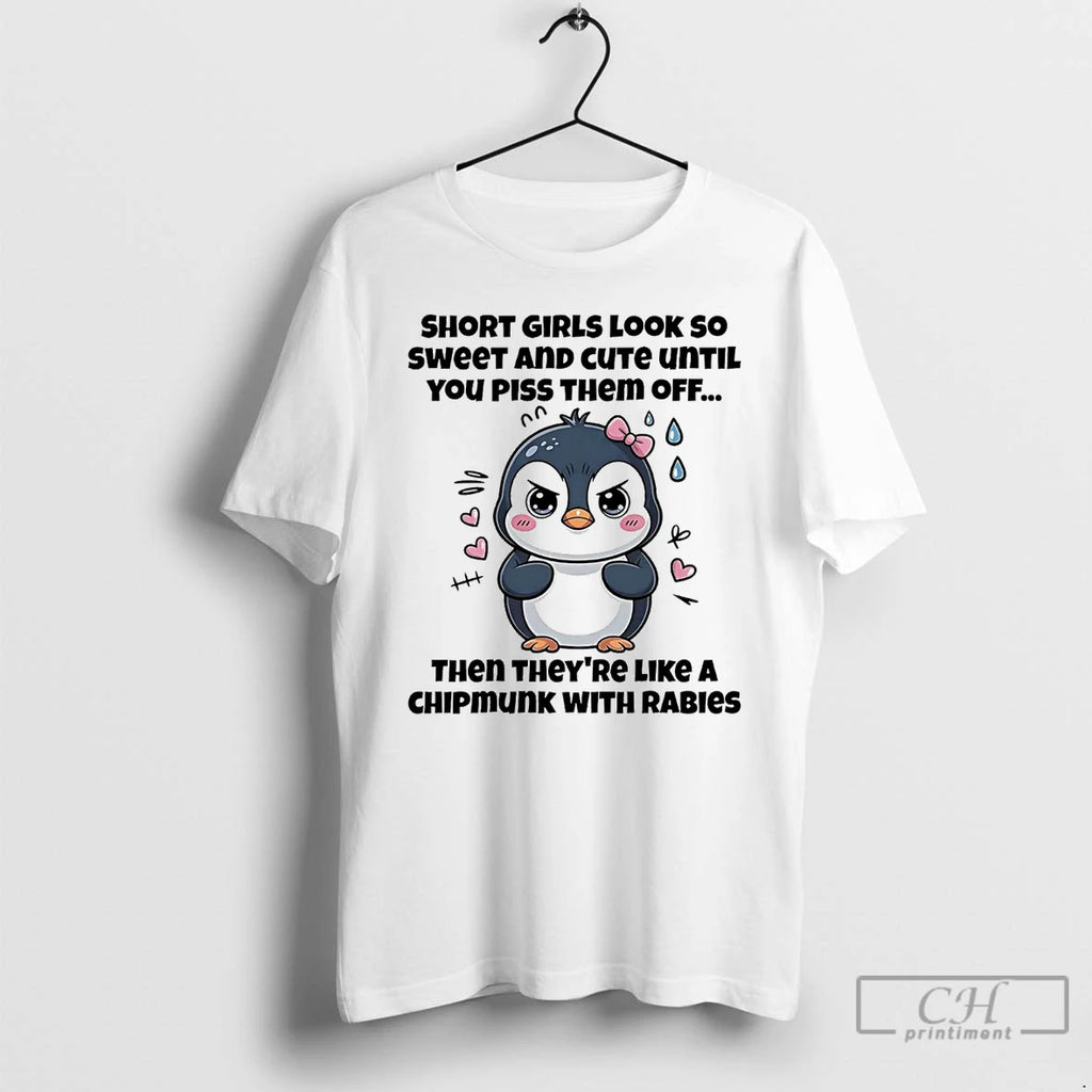 Classic Penguin Short Girls Look So Sweet And Cute Until You Piss Them Off