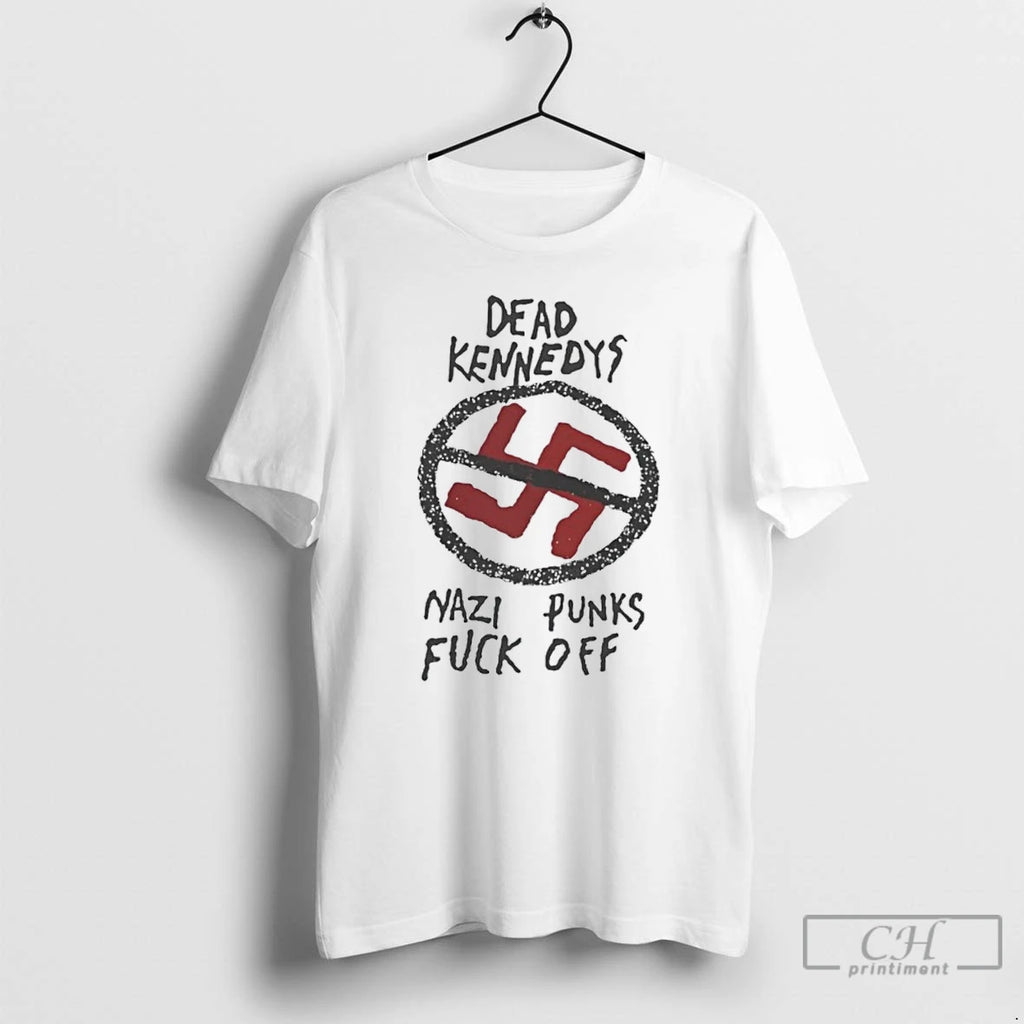 Classic Pete Wentz Dead Kennedys Nazi Punks Fuck Off T Shirts Hoodie Longsleeve
