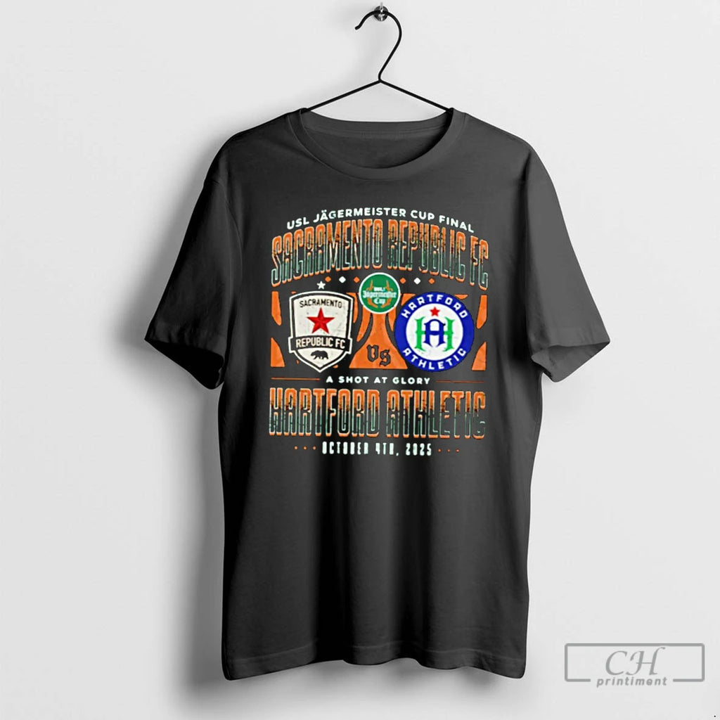 Classic Sacramento Republic Fc Vs Hartford Athletic 2025 Usl Jagermeister Cup Match Up T Shirts