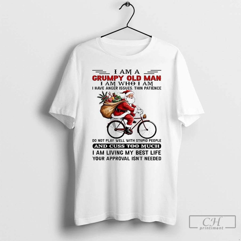 Classic Santa Riding Bike I Am A Grumpy Old Man I Am Who I Am