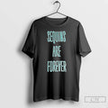 Classic Sequins Are Forever T Shirs Sweater
