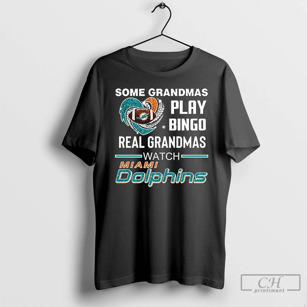 Classic Some Grandmas Play Bingo Real Grandmas Watch Miami Dolphins Diamond Heart 2025 Long Sleve