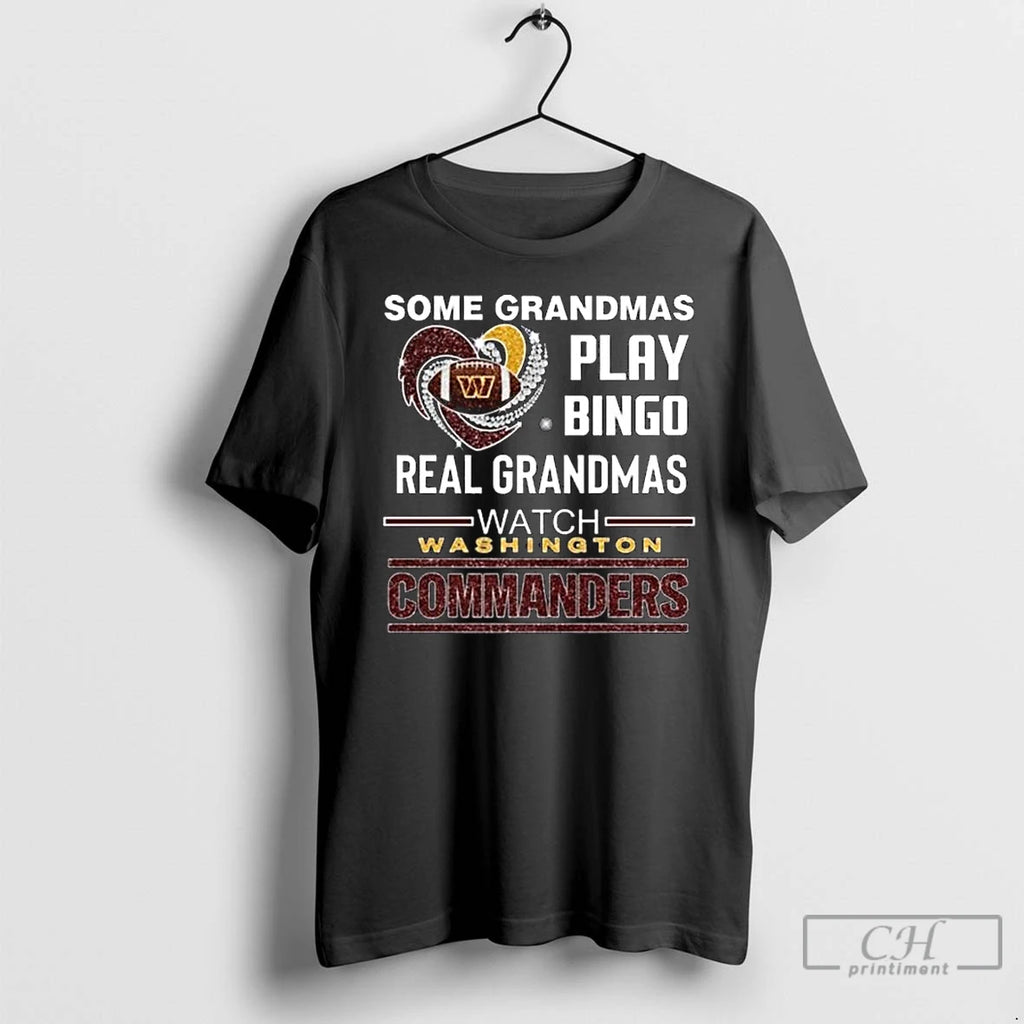 Classic Some Grandmas Play Bingo Real Grandmas Watch Washington Commanders Diamond Heart 2025 Long Sleve