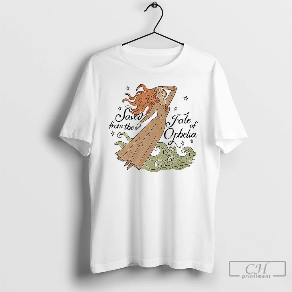 Classic Taylor The Fate Of Ophelia Saved From The Fate Ophelia Hamlet Retro T Shirts