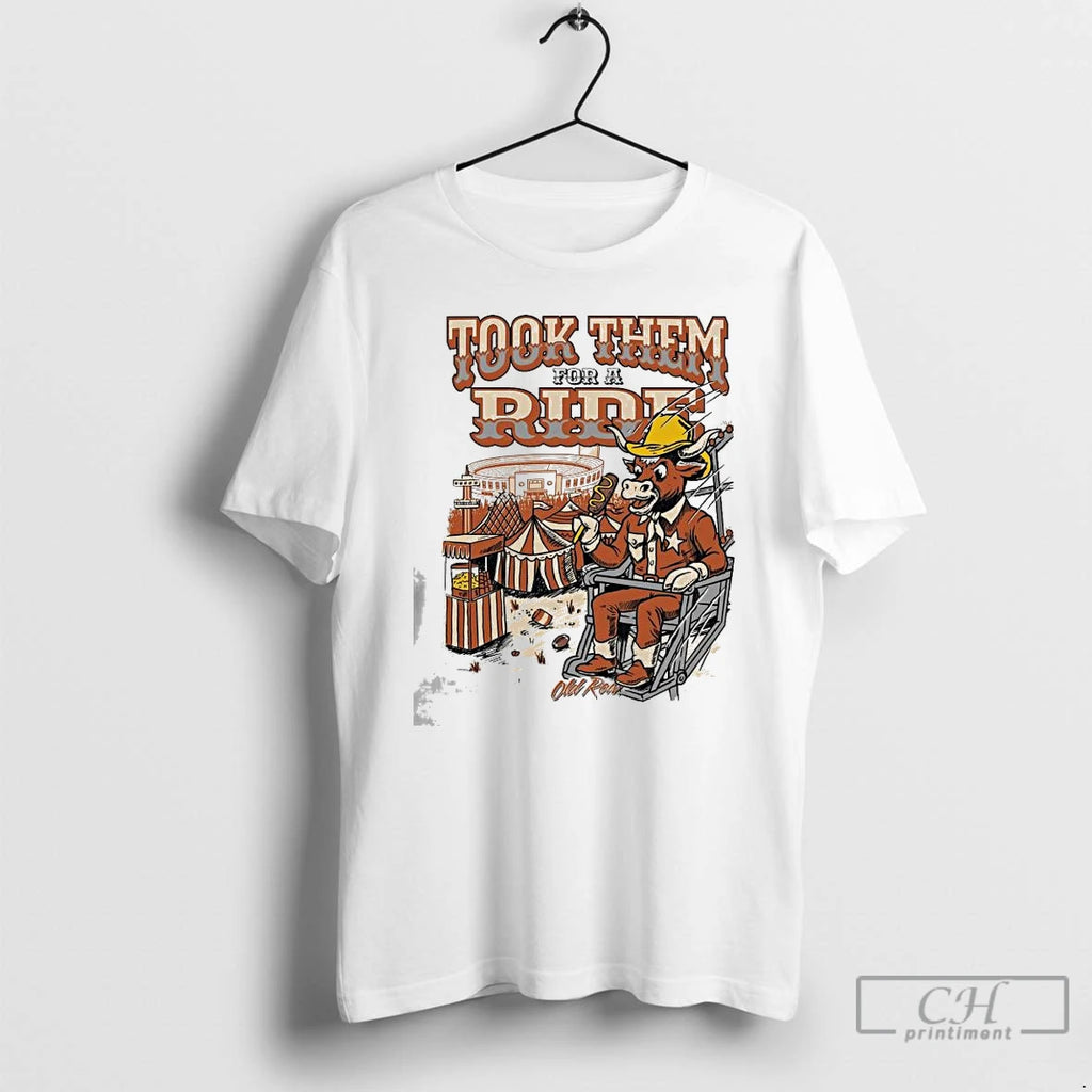 Classic Texas Longhorns Took Them For A Ride T Shirts