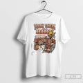 Classic Texas Longhorns Took Them For A Ride T Shirts
