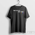 Classic Thats My Guy Right There Hearts T Shirts Hoodie Longsleeve