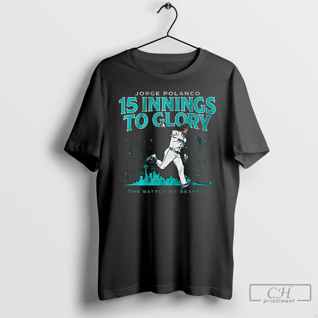 Classic The Battle Of Seattle Jorge Polanco 15 Innings To Glory Long Sleve T Shirts
