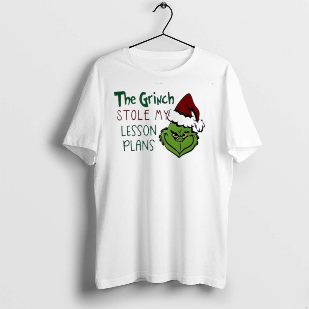 Classic The Grinch Stole My Lesson Plans Holiday Christmas T Shirts