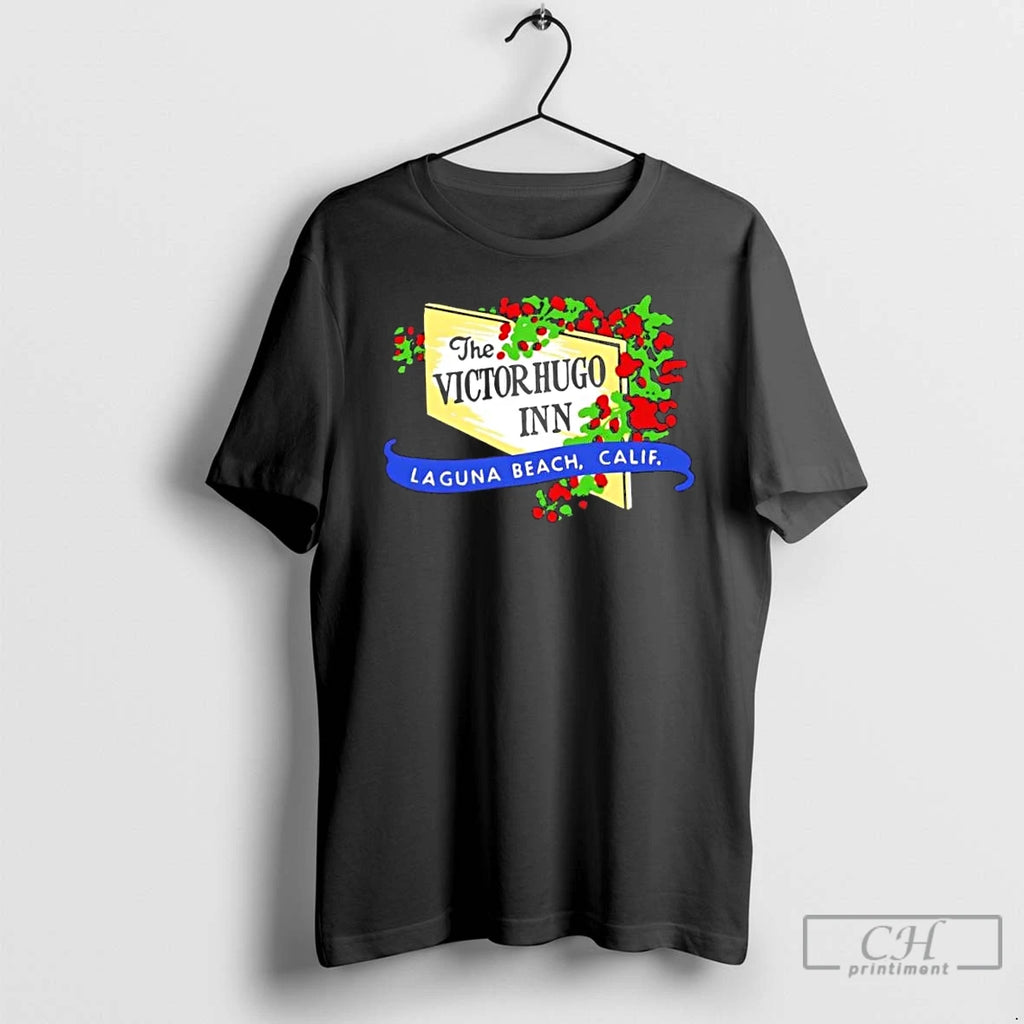 Classic The Victor Hugo Inn Laguna Beach Ca Vintage Restaurant T Shirts Hoodie Longsleeve