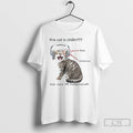 Classic This Cat Is Chillin His Ass Is Listening Mens White Tee T Shirts