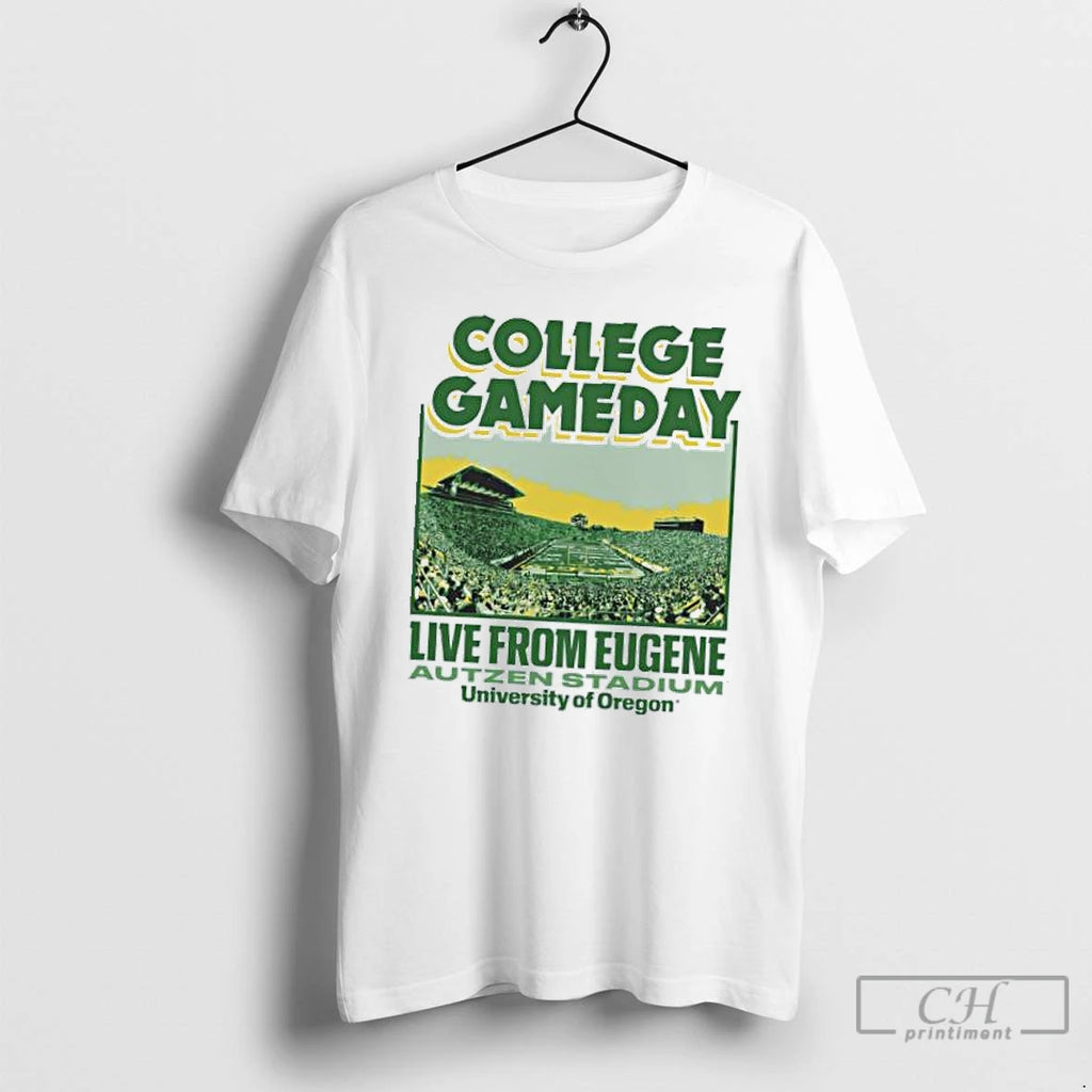 Classic University Of Oregon 2025 College Gameday Live From Eugene Autzen Stadium T Shirts