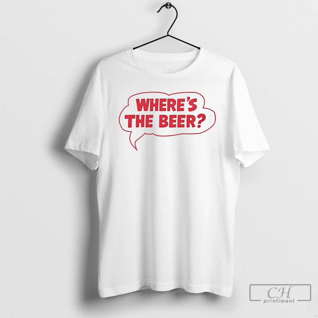 Classic Wheres The Beer Word Bubble T Shirts Hoodie Longsleeve