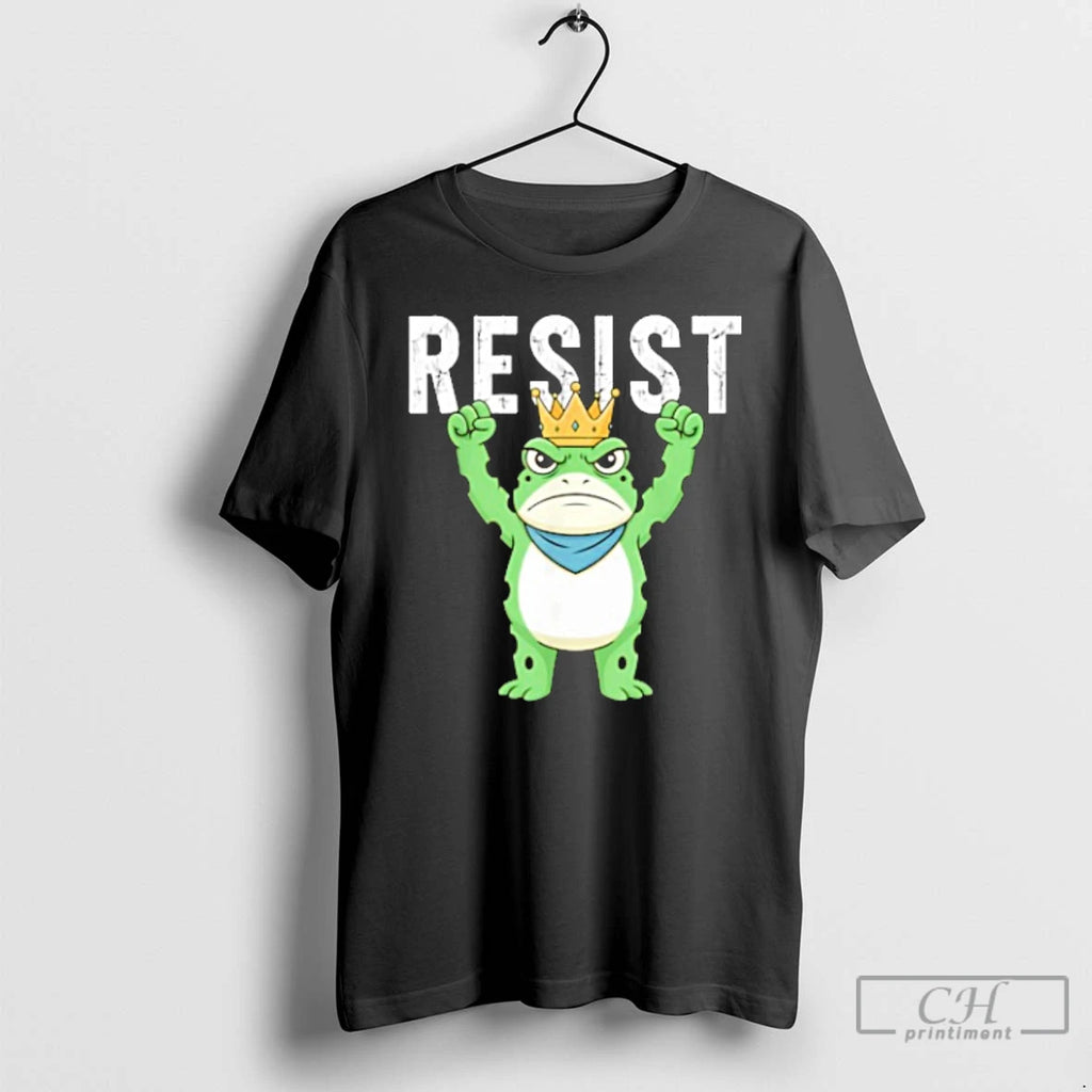 Classic King Frog Resist Portland Frog Protest T Shirts