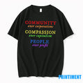 Community Over Corporations Compassion Over Capitalism People Over Profit Tshirts Sweater