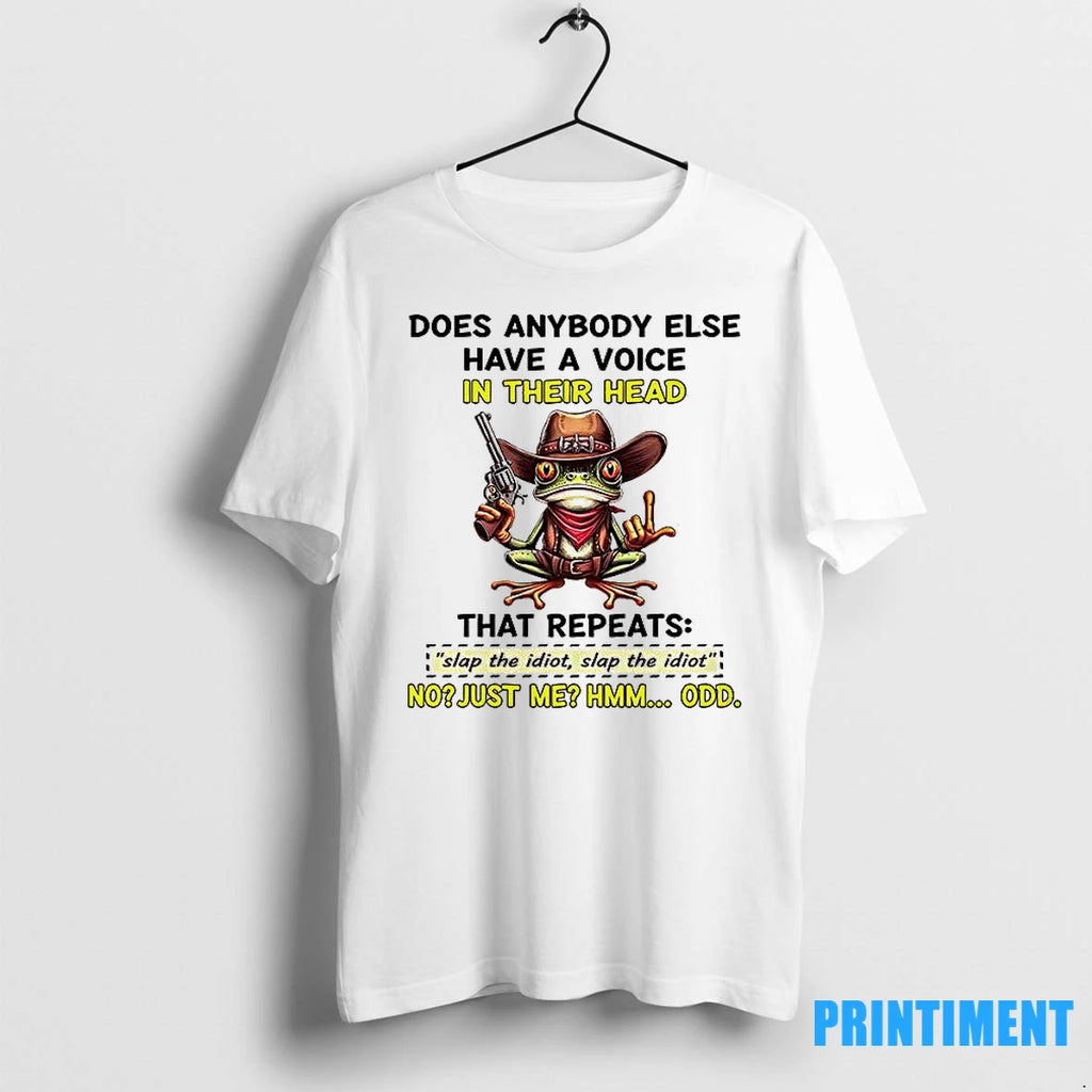 Cowboy Frog Does Anybody Else Have A Voice In Their Head Tshirts Sweater