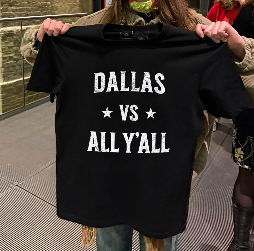Dallas vs All Y’all Distressed Text Texas Pride Sports shirt
