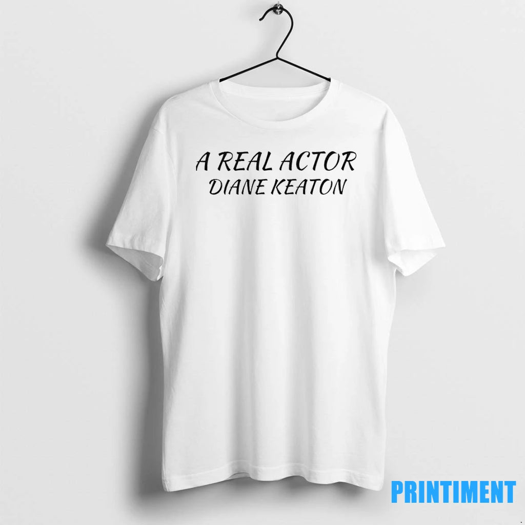 Diane Keaton A Real Actor Tshirts Sweater