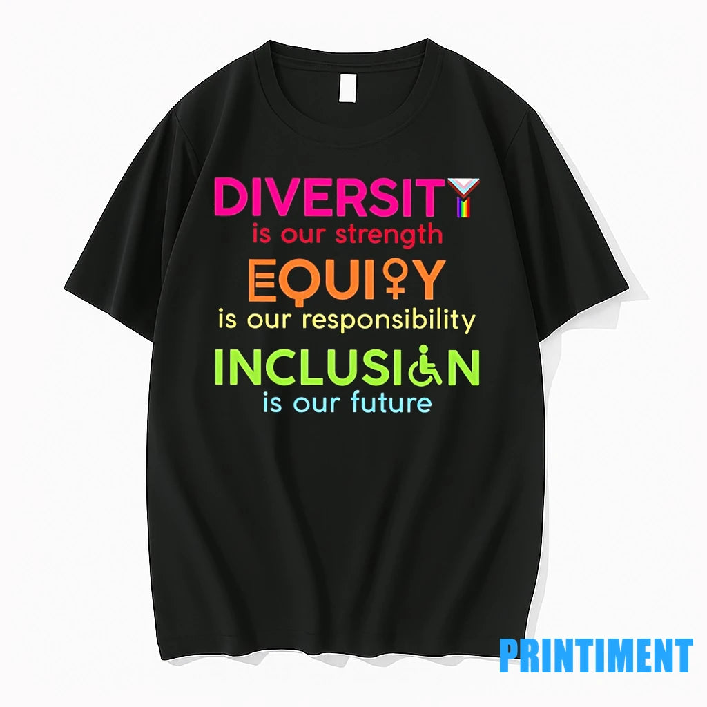 Diversity Is Our Strength Tshirts Sweater