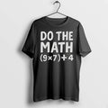 Do The Math 67 Meme Tshirts Sweater