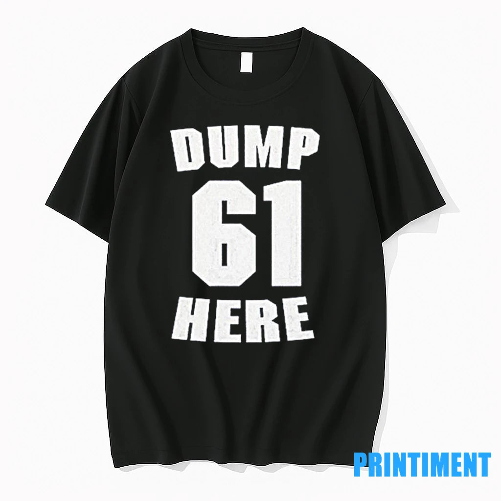 Dump Here 61 Seattle Mariners Fans Tshirts Sweater