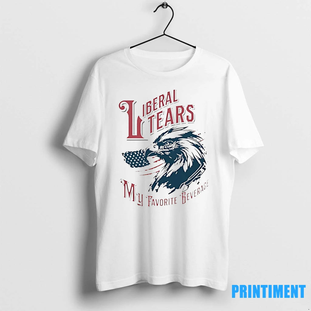 Eagle Liberal Tears My Favorite Beverage Tshirts Sweater