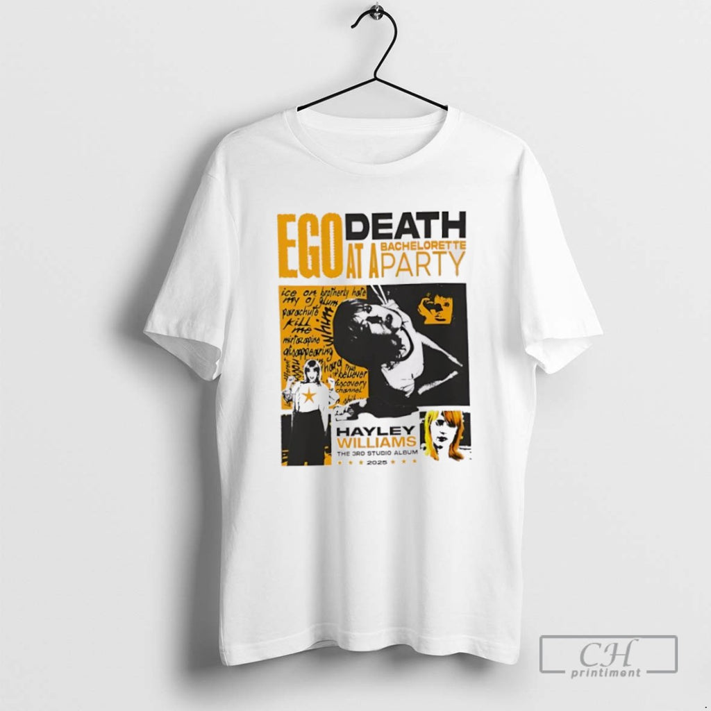 Ego Death At A Bachelorette Party Hayley Williams T Shirts